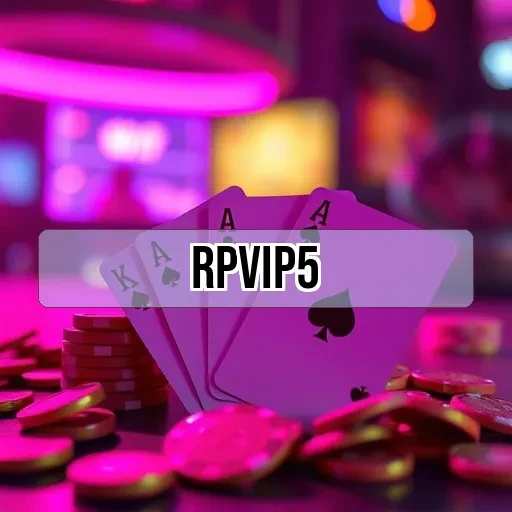 rpvip5: Platform Terbaik untuk Pengalaman Game Multiplayer di Indonesia